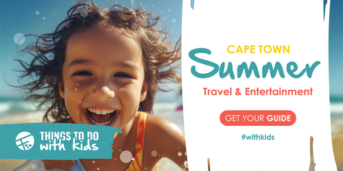 10 Fun Things to Do This Summer Around Cape Town 2024