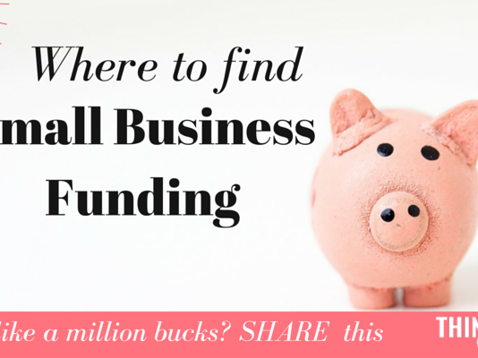Inspirational: Where to get small business funding