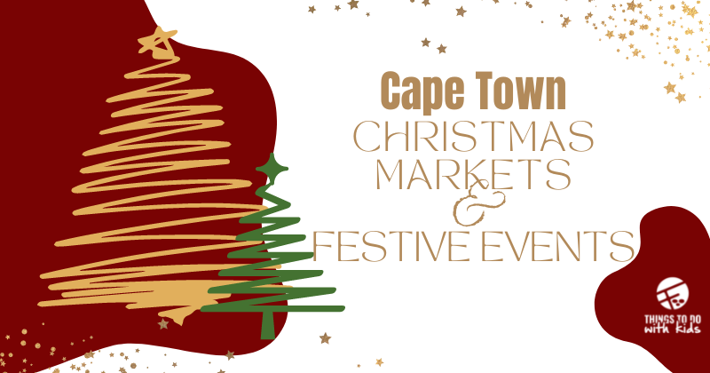 Cape Town Christmas Markets & Festive Events 2022