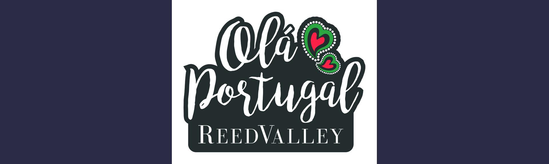 Olá Portugal! The ReedValley Portugal Day Festival