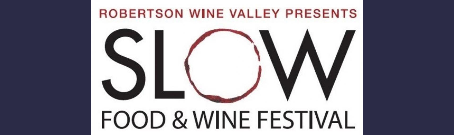 Slow Food & Wine Festival 2018 - Robertson Wine Valley