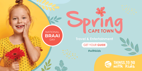 Things to do With Kids in Cape Town - Spring edition
