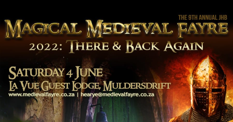 Medieval Fayre 2022: There & Back Again