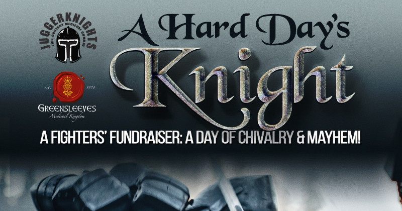 A Hard Day's Knight - A Fighter's Fundraiser