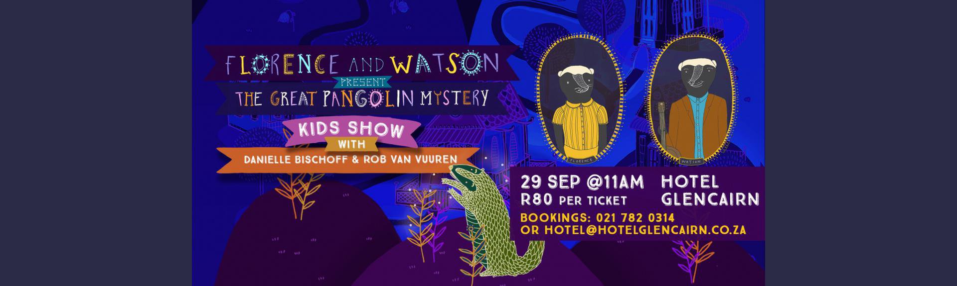 Florence&Watson; & The Great Pangolin Mystery