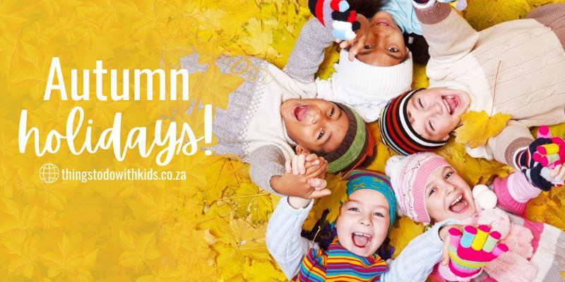 What's on This Autumn and Easter Holiday in Cape Town 2021