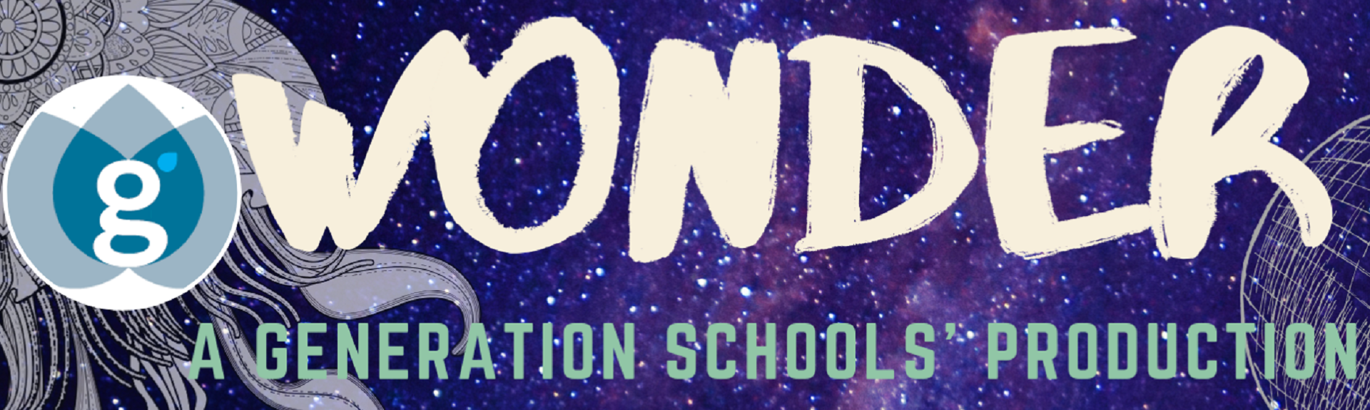 Wonder : A Generation School's Production