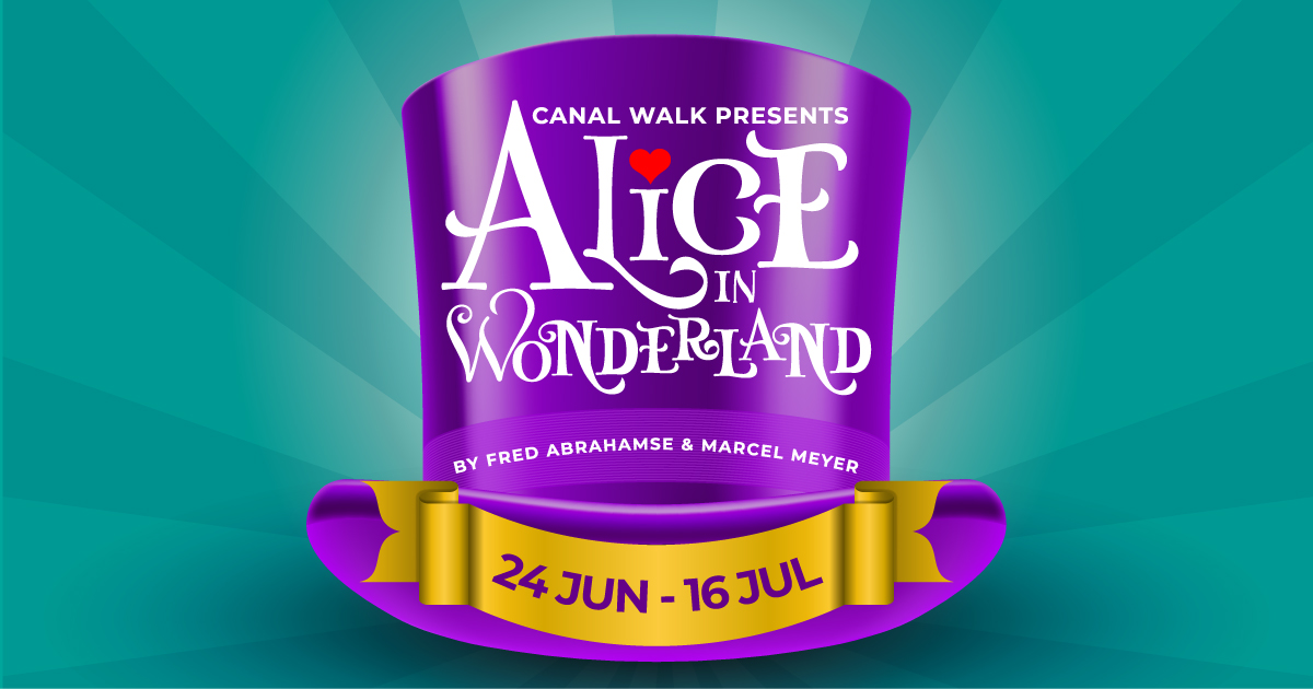{awarded} Win with @Canal_Walk Children’s Theatre: Alice in Wonderland