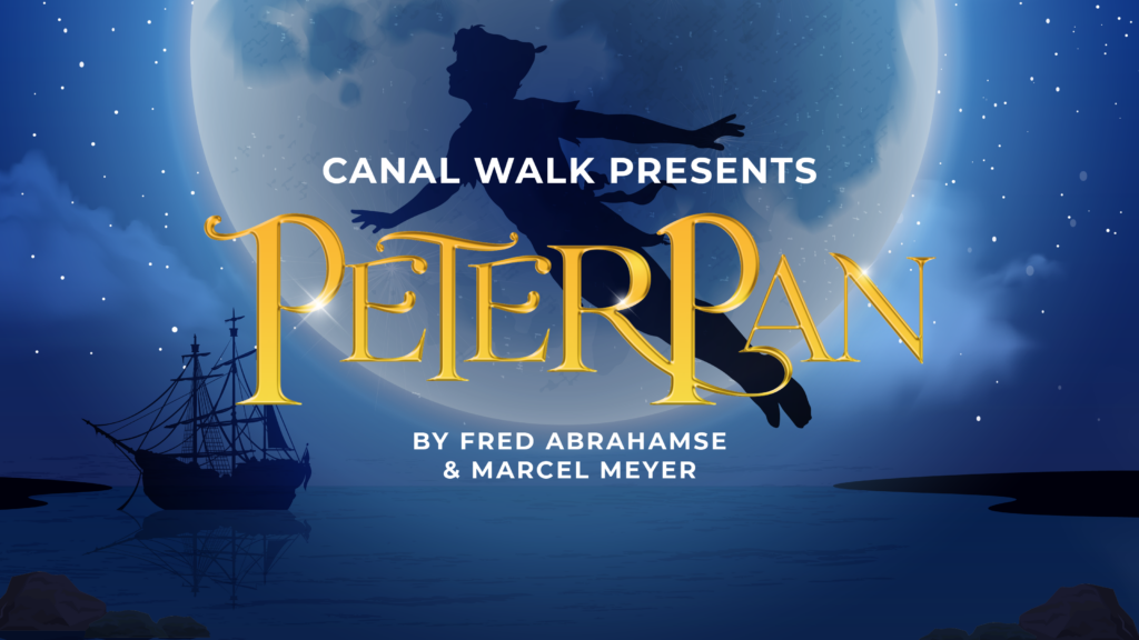 Peter Pan family theatre show at Canal Walk in Cape Town, a magical winter school holiday activity for kids.